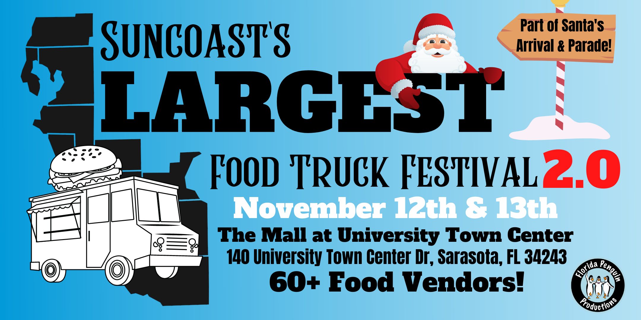 Suncoast's Largest Food Truck Festival 2.0 - University Town Center ...